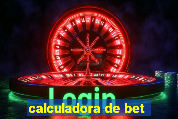 calculadora de bet